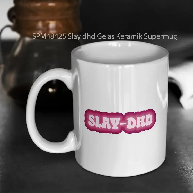 SPM48425 Slay dhd Gelas Keramik Supermug