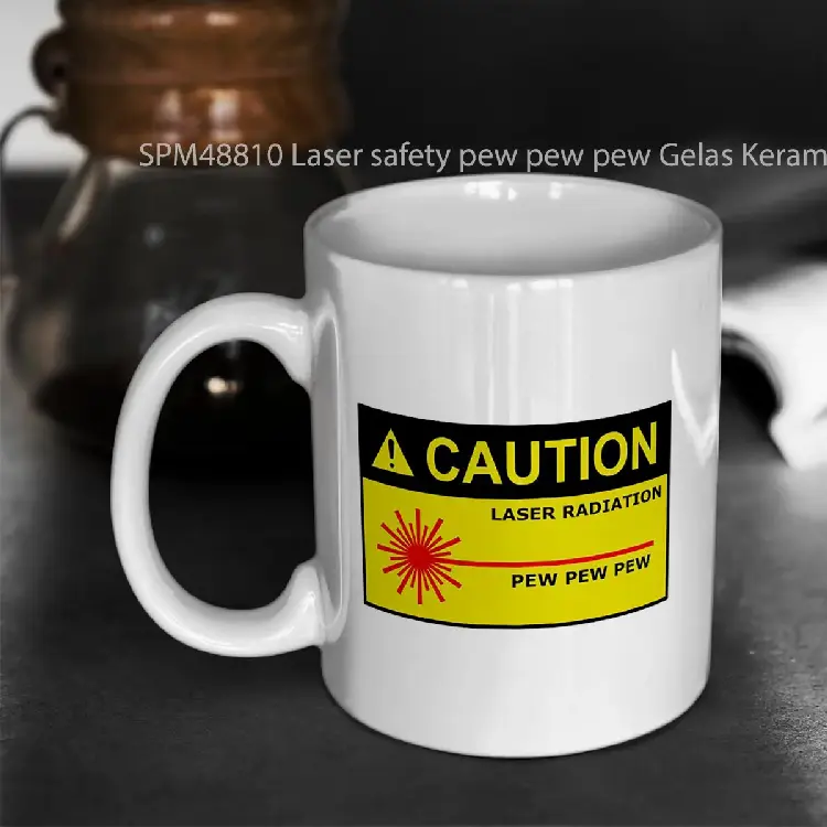 SPM48810 Laser safety pew pew pew Gelas Keramik Supermug