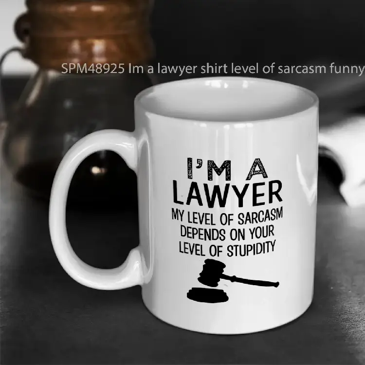 SPM48925 Im a lawyer shirt level of sarcasm funny t shirt Gelas Keramik Supermug