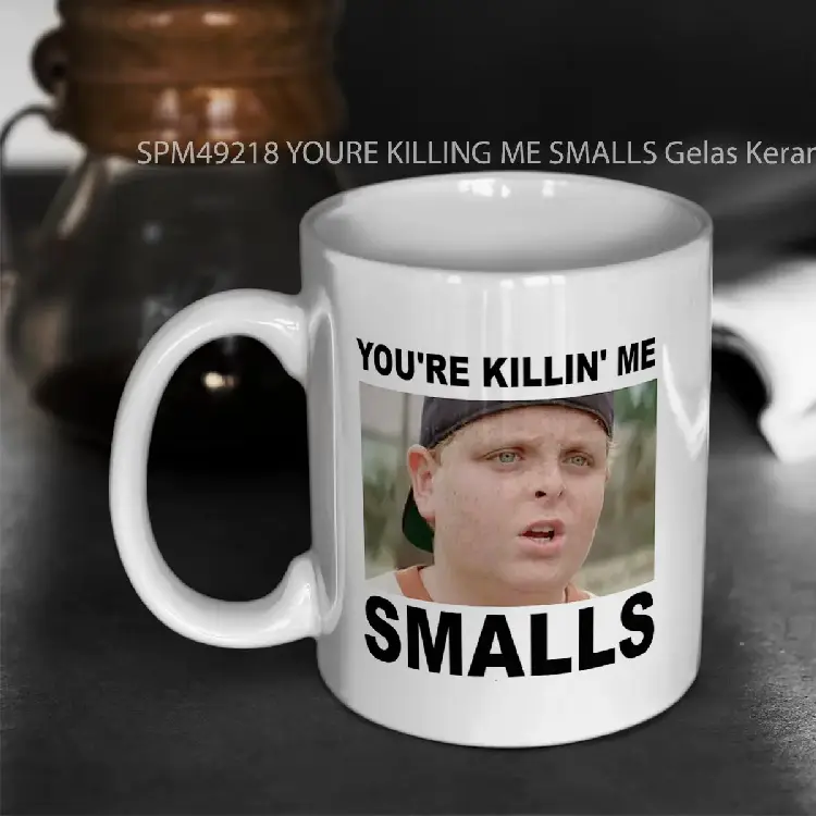 SPM49218 YOURE KILLING ME SMALLS Gelas Keramik Supermug