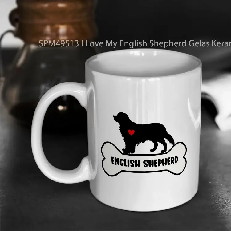 SPM49513 I Love My English Shepherd Gelas Keramik Supermug