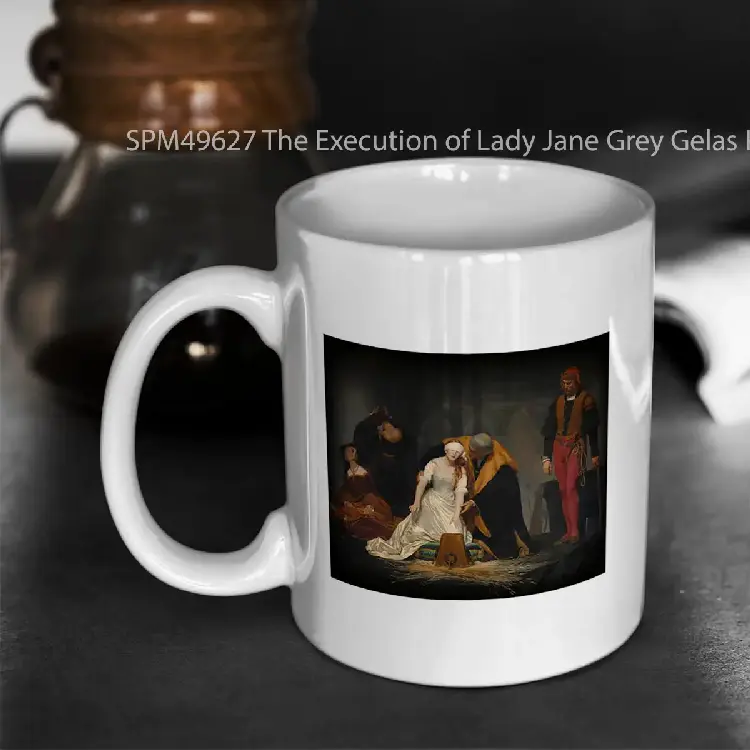 SPM49627 The Execution of Lady Jane Grey Gelas Keramik Supermug