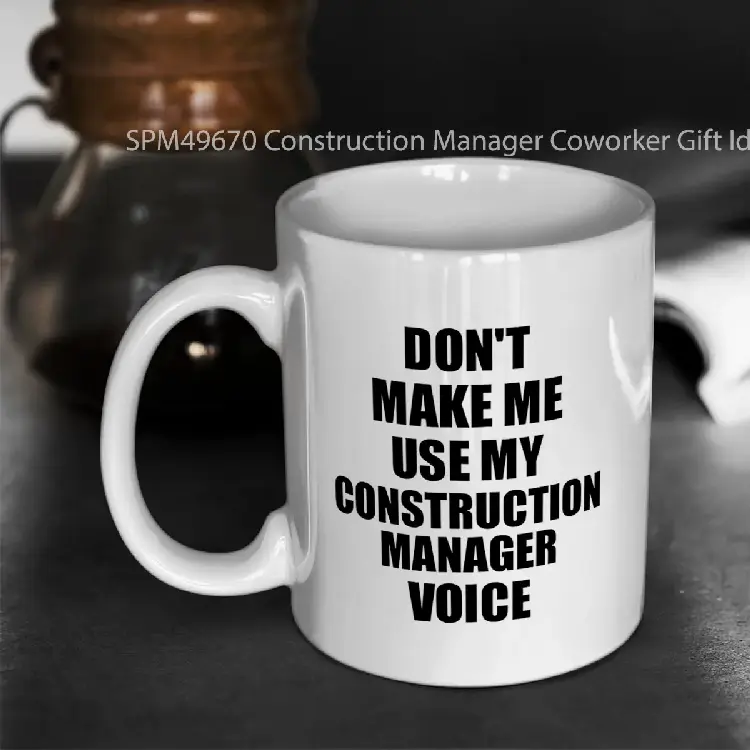 SPM49670 Construction Manager Coworker Gift Idea Funny Gag For Job Dont Make Me Use My Voice Gelas Keramik Supermug