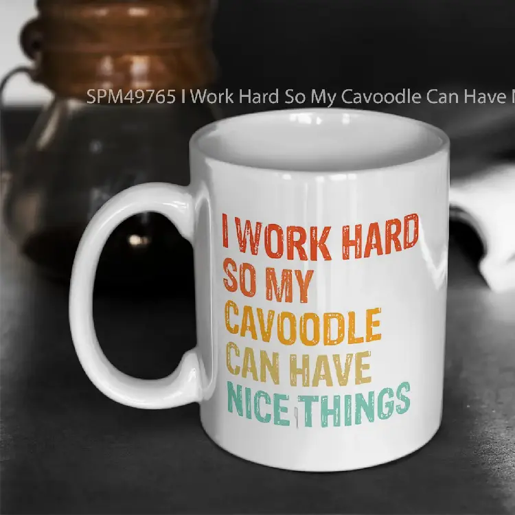 SPM49765 I Work Hard So My Cavoodle Can Have Nice Things Funny Distressed Cavoodle Dog Gift Gelas Keramik Supermug