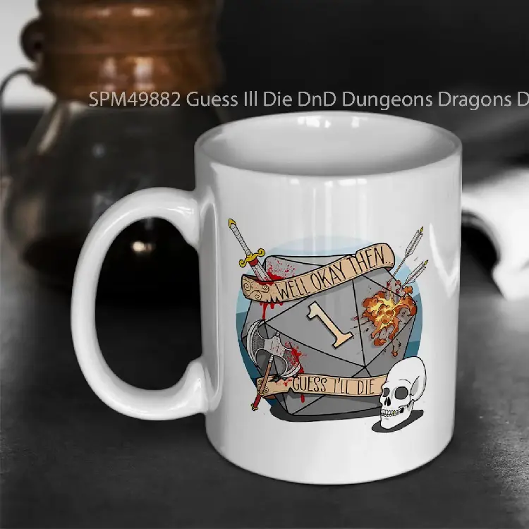 SPM49882 Guess Ill Die DnD Dungeons Dragons D D Gelas Keramik Supermug