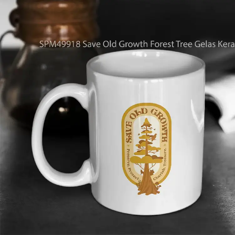 SPM49918 Save Old Growth Forest Tree Gelas Keramik Supermug