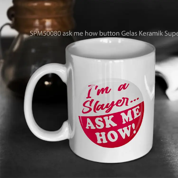 SPM50080 ask me how button Gelas Keramik Supermug