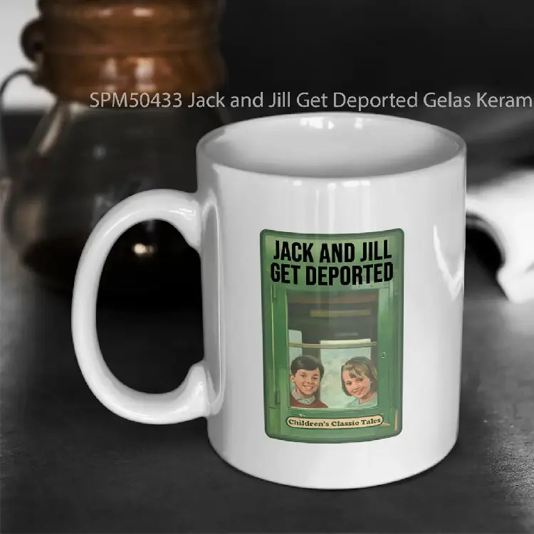 SPM50433 Jack and Jill Get Deported Gelas Keramik Supermug