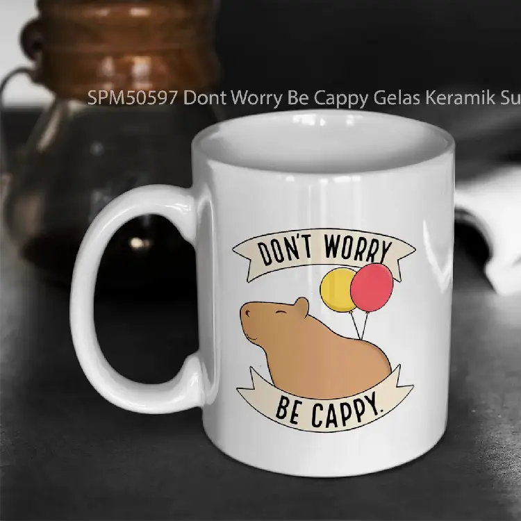 SPM50597 Dont Worry Be Cappy Gelas Keramik Supermug