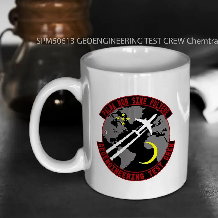 SPM50613 GEOENGINEERING TEST CREW Chemtrail Flightcrew US Air Force Gelas Keramik Supermug
