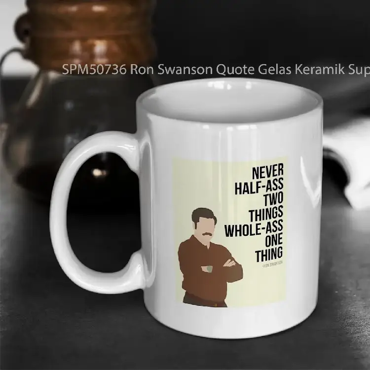 SPM50736 Ron Swanson Quote Gelas Keramik Supermug
