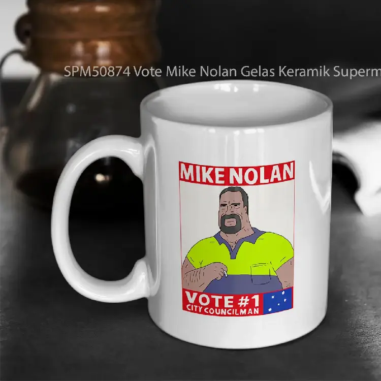 SPM50874 Vote Mike Nolan Gelas Keramik Supermug