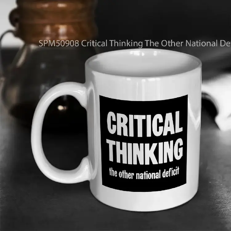 SPM50908 Critical Thinking The Other National Deficit Gelas Keramik Supermug