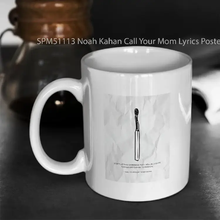 SPM51113 Noah Kahan Call Your Mom Lyrics Poster Emotional Indie Folk Wall Art Gelas Keramik Supermug