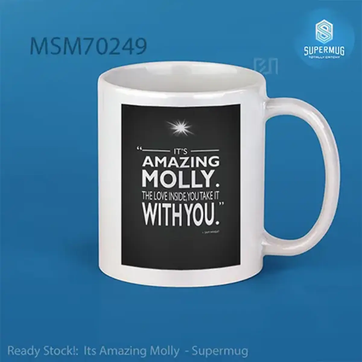 Its Amazing Molly Super Mug