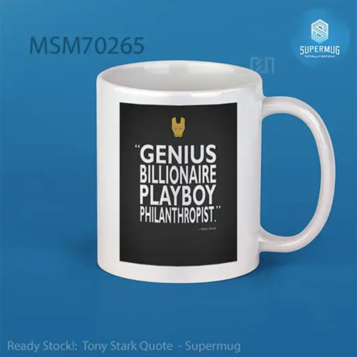 Tony Stark Quote Super Mug