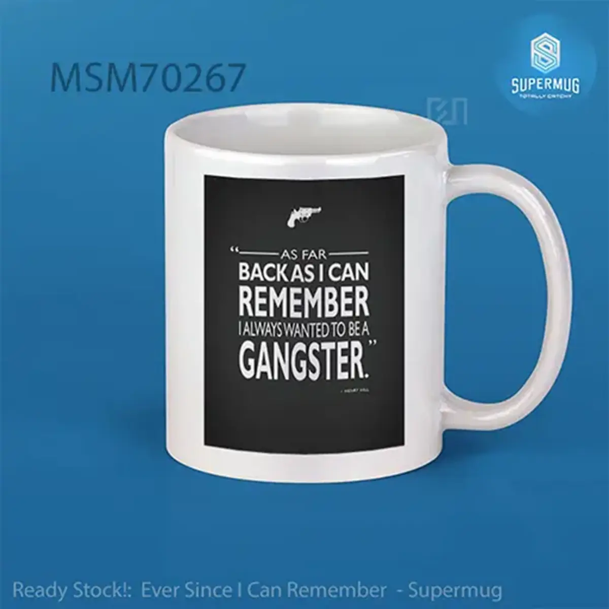 Ever Since I Can Remember Super Mug