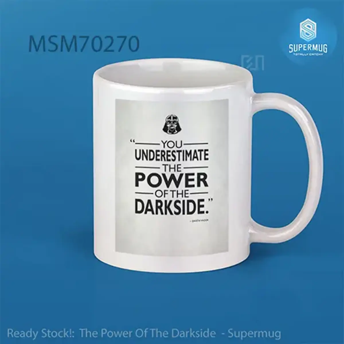 The Power Of The Darkside Super Mug