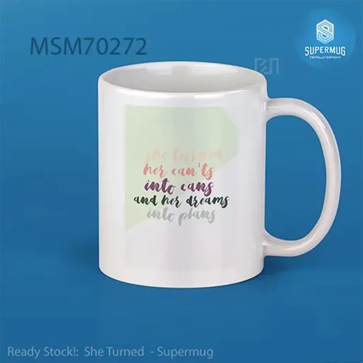 She Turned Super Mug