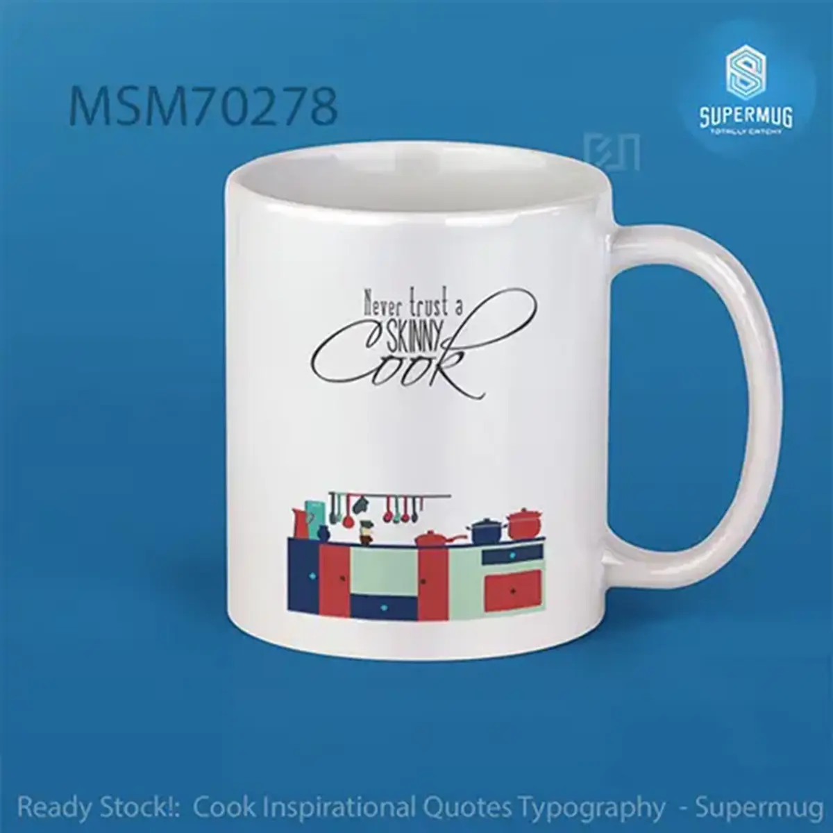 Cook Inspirational Quotes Typography Super Mug