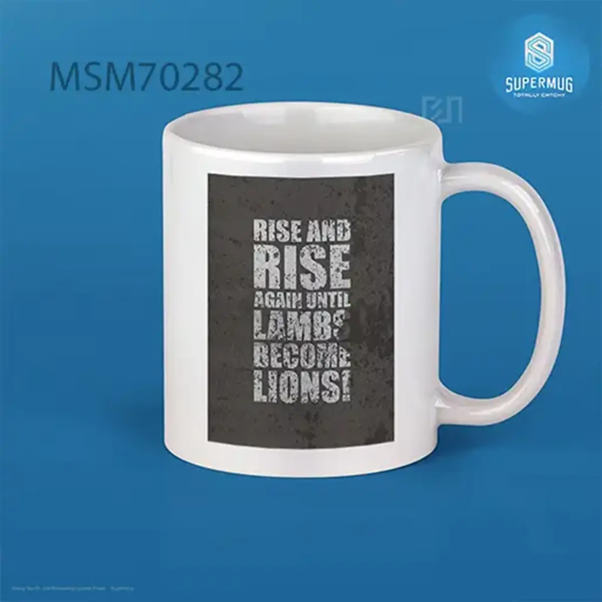 Life Motivating Quotes Poster Super Mug