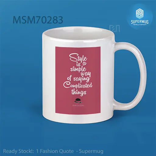 1 Fashion Quote Super Mug