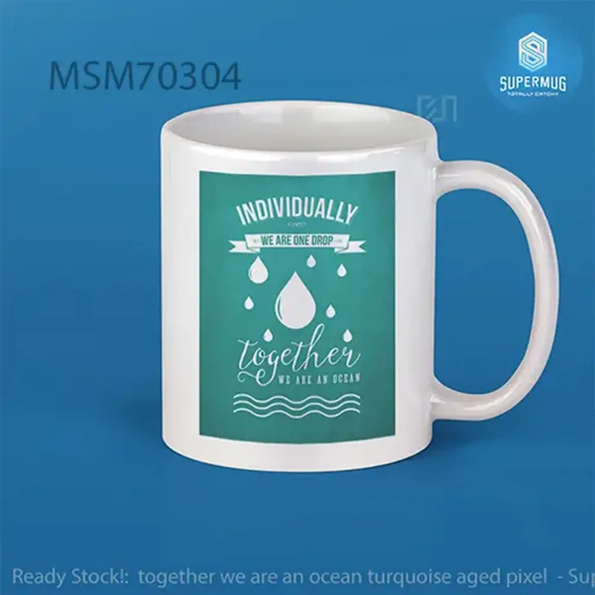 together we are an ocean turquoise aged pixel Super Mug
