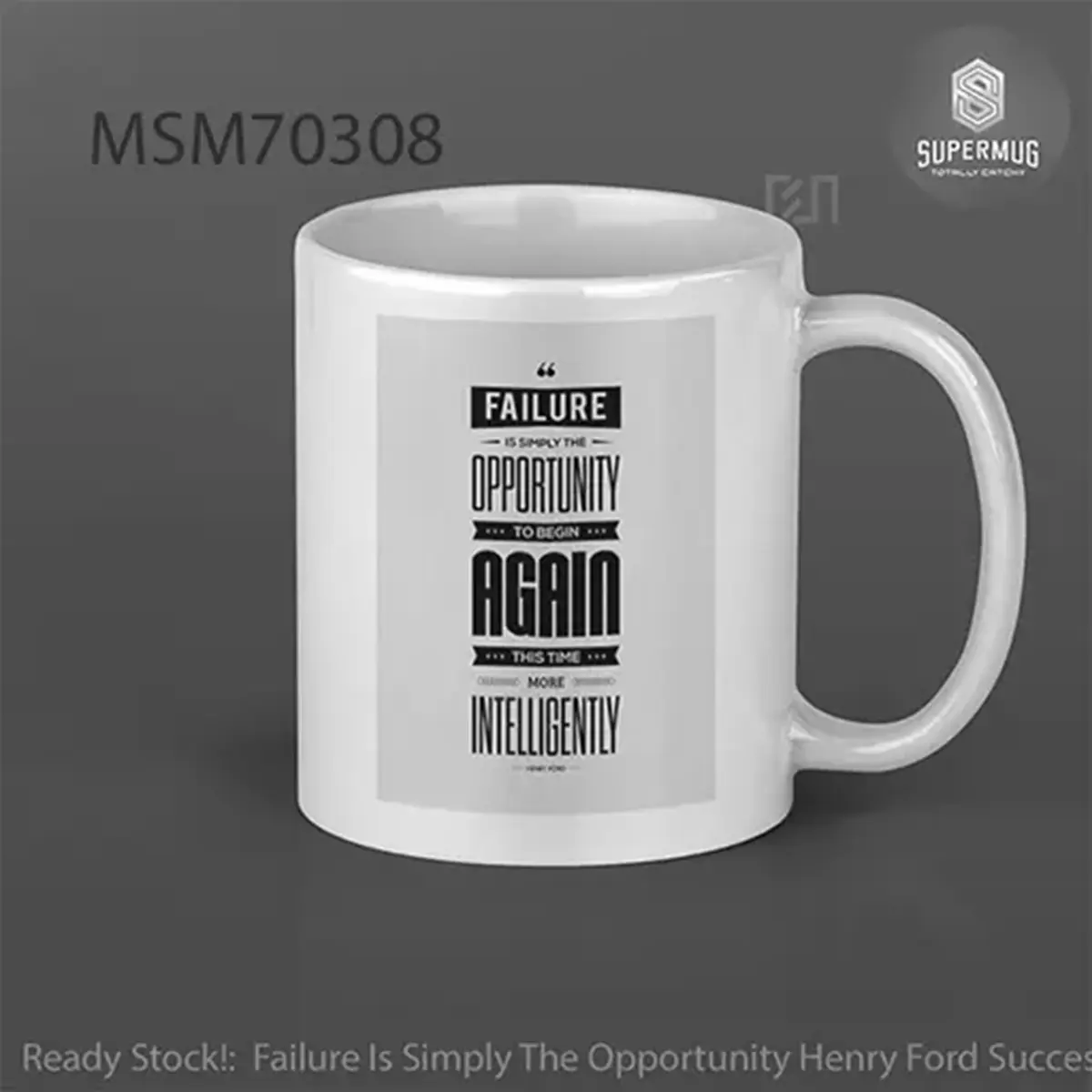 Failure Is Simply The Opportunity Henry Ford Success Quotes Super Mug