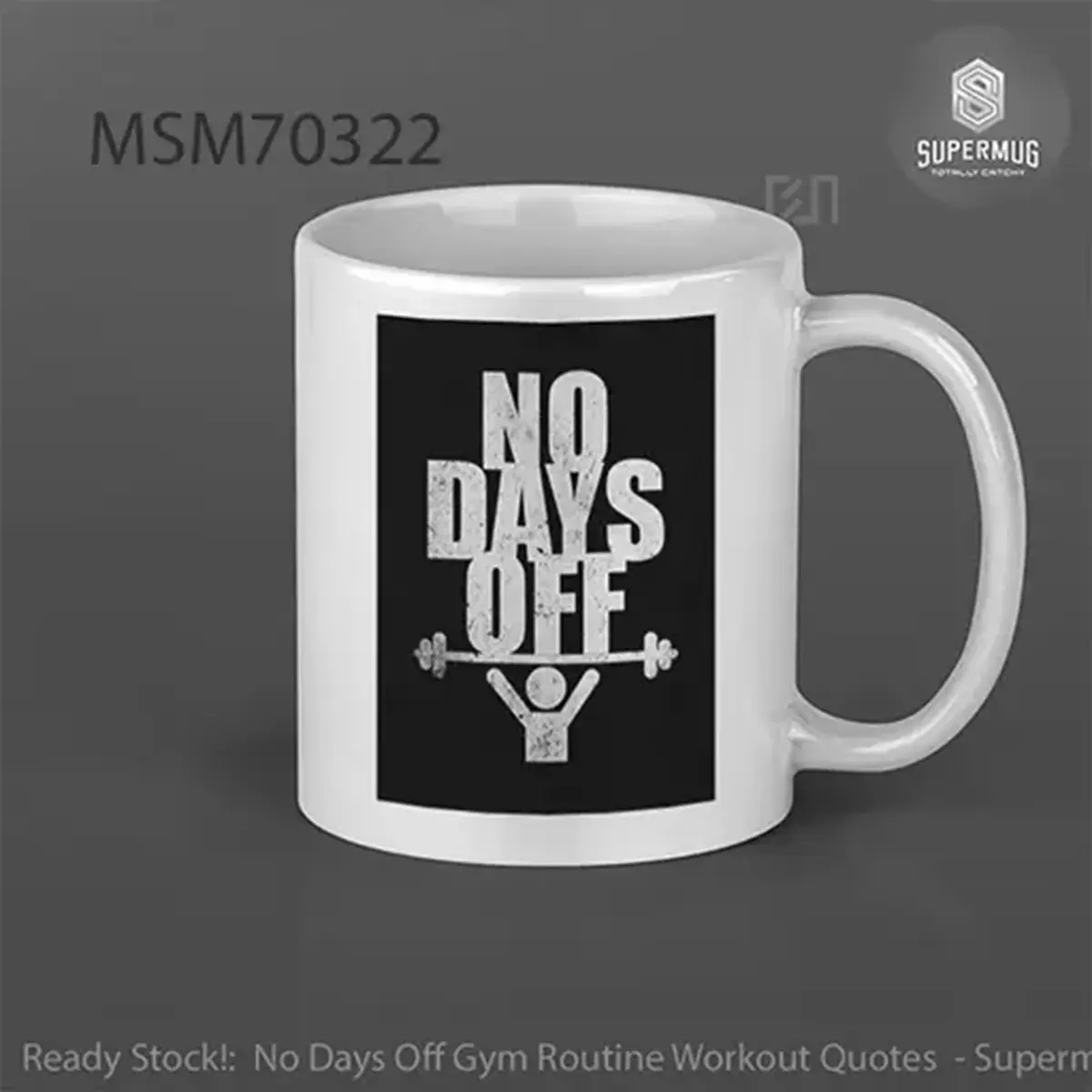 No Days Off Gym Routine Workout Quotes Super Mug