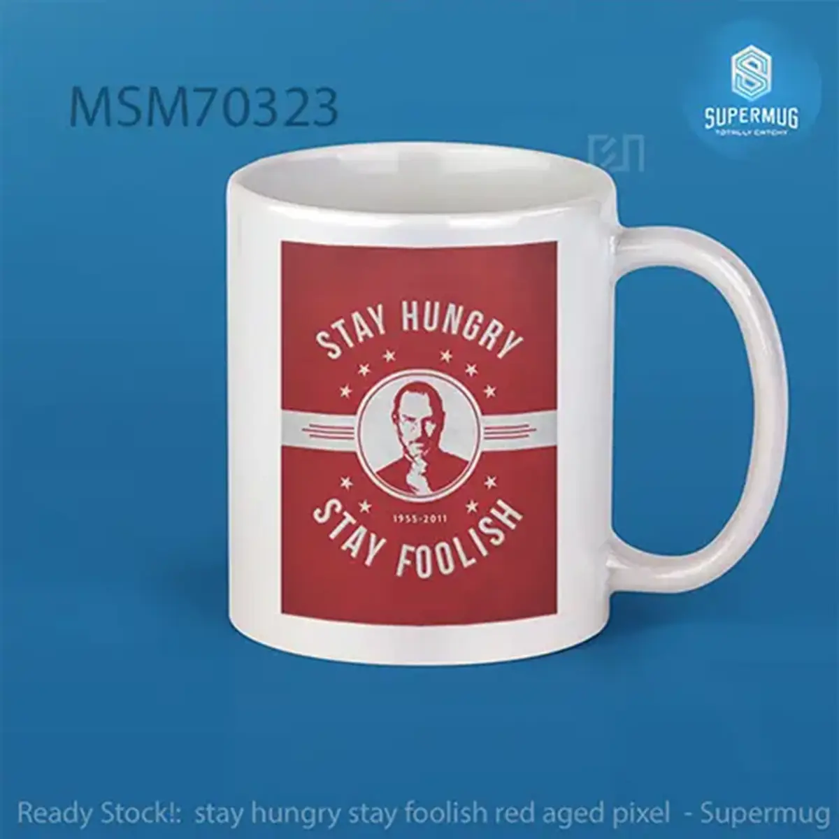 stay hungry stay foolish red aged pixel Super Mug