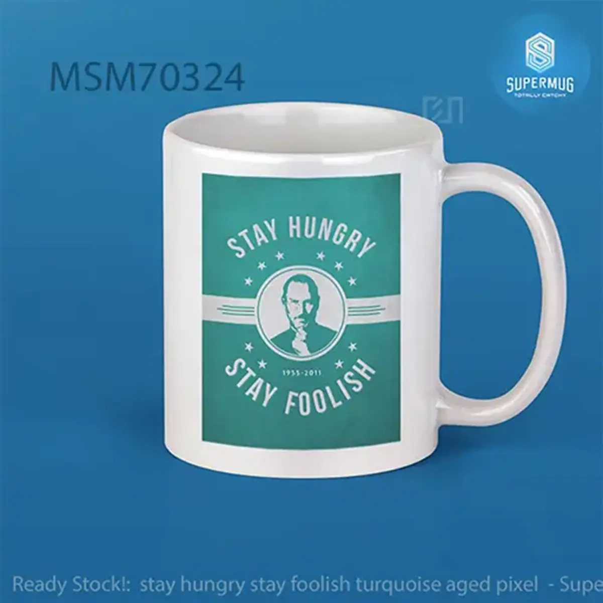 stay hungry stay foolish turquoise aged pixel Super Mug