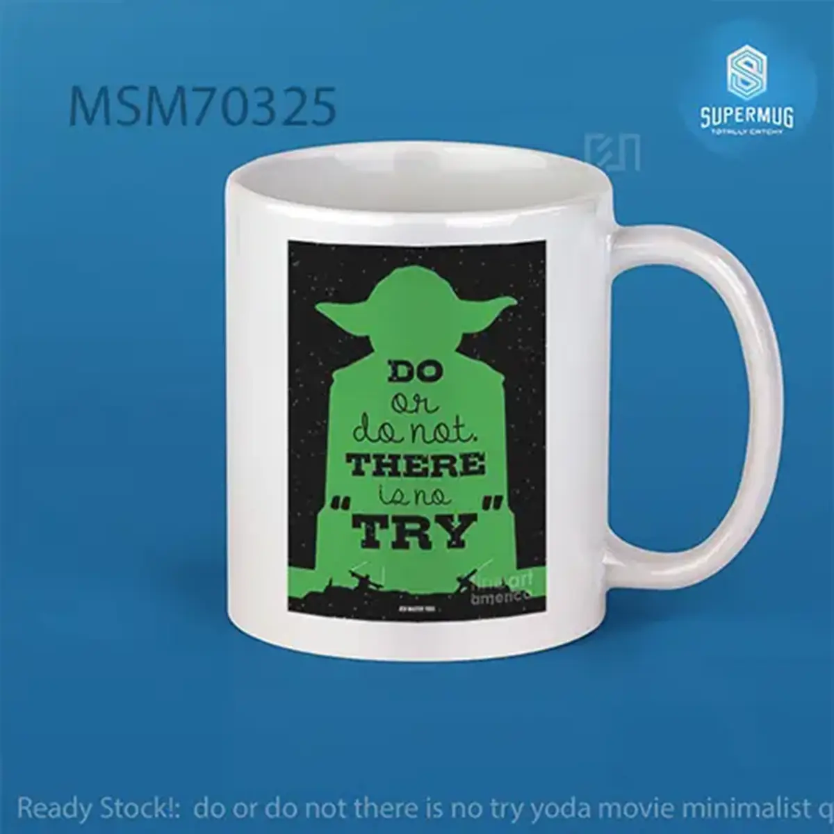 do or do not there is no try yoda movie minimalist quote Super Mug