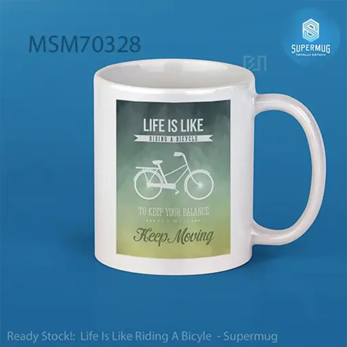 Life Is Like Riding A Bicyle Super Mug