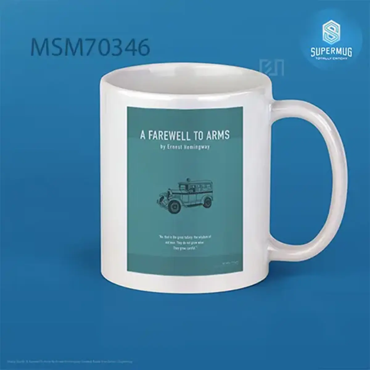 A Farewell To Arms By Ernest Hemingway Greatest Books Ever Series Super Mug