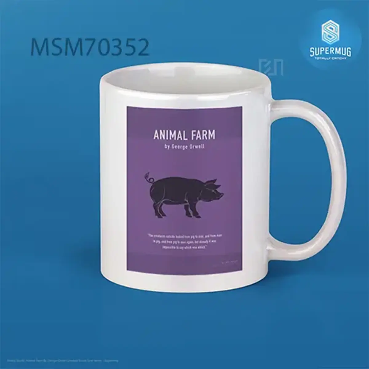 Animal Farm By George Orwell Greatest Books Ever Series Super Mug