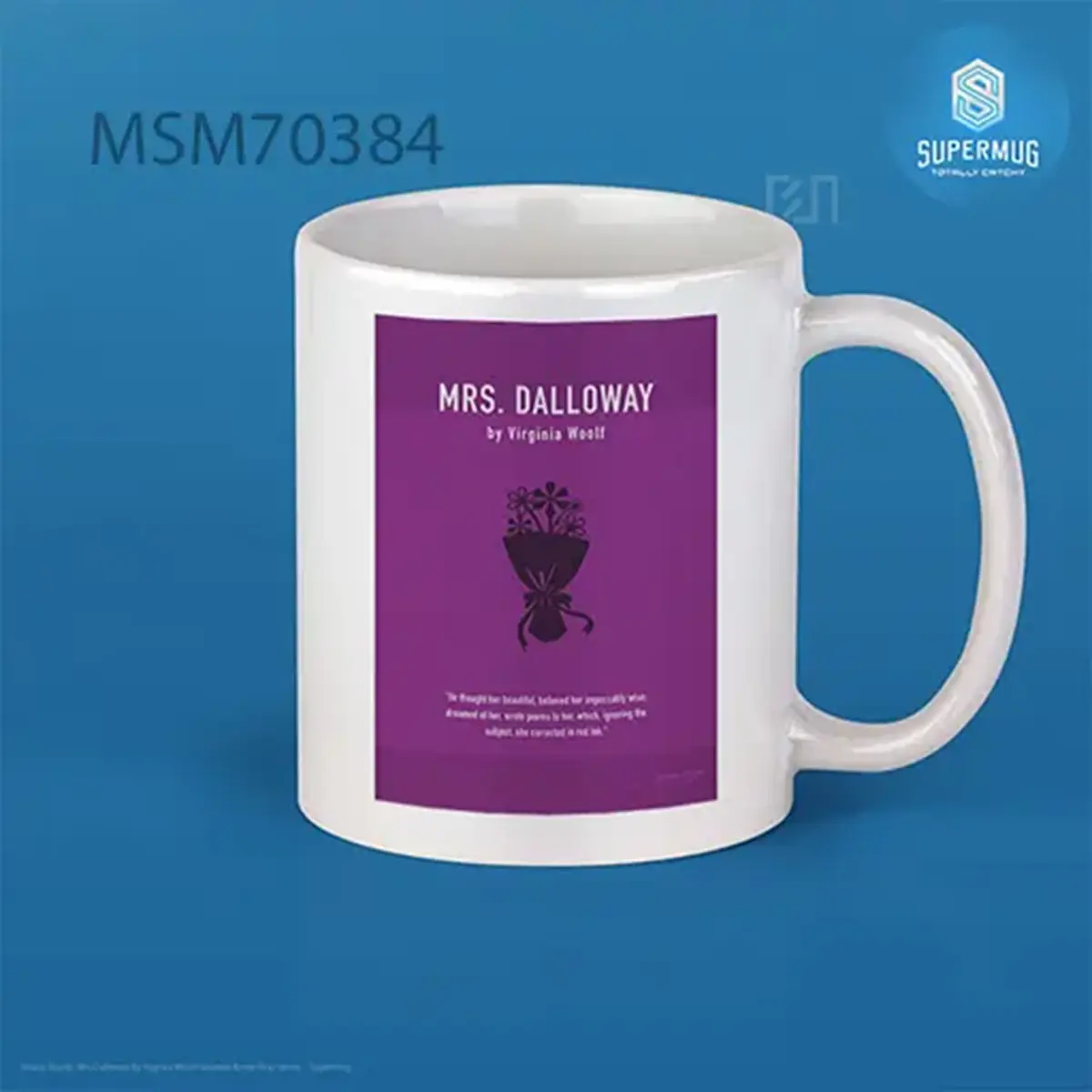 Mrs Dalloway By Virginia Woolf Greatest Books Ever Series Super Mug