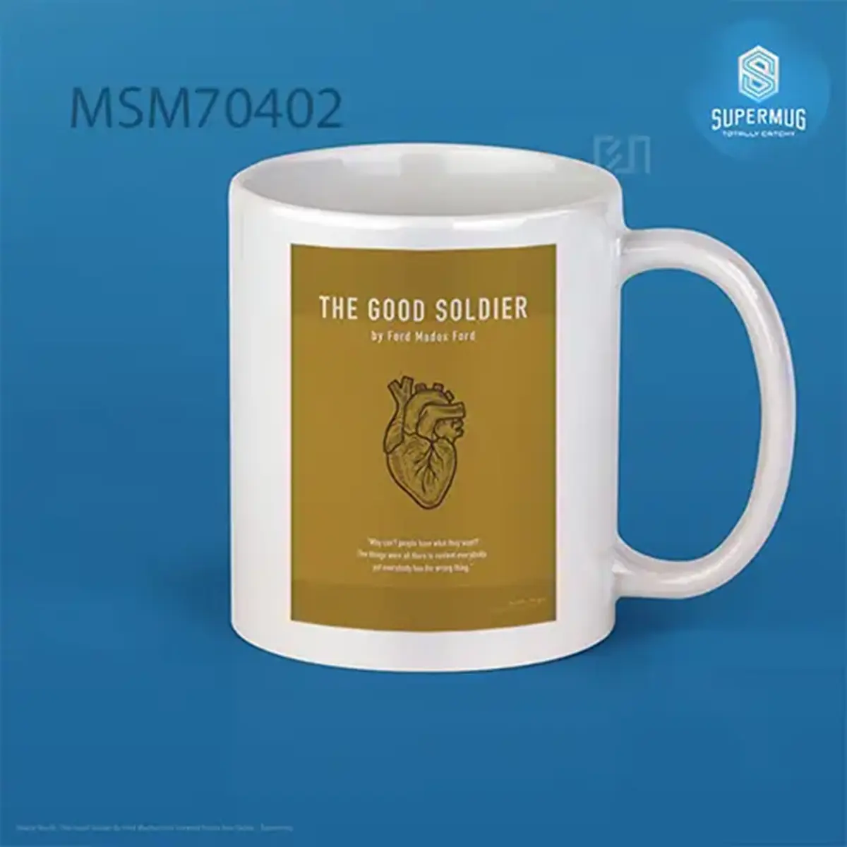 The Good Soldier By Ford Madox Ford Greatest Books Ever Series Super Mug