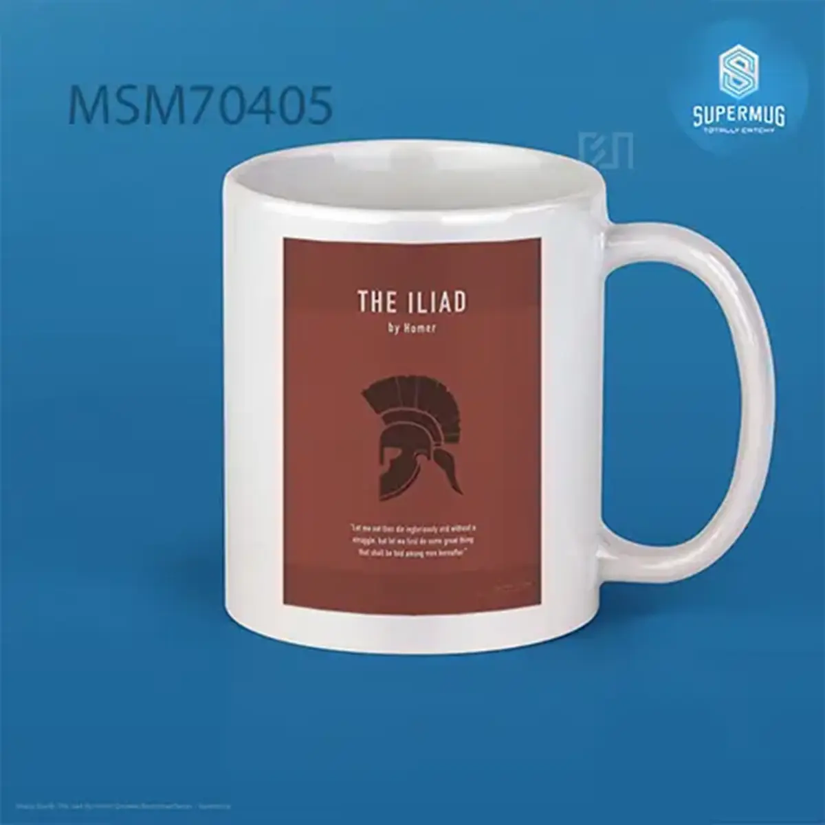 The Iliad By Homer Greatest Books Ever Series Super Mug