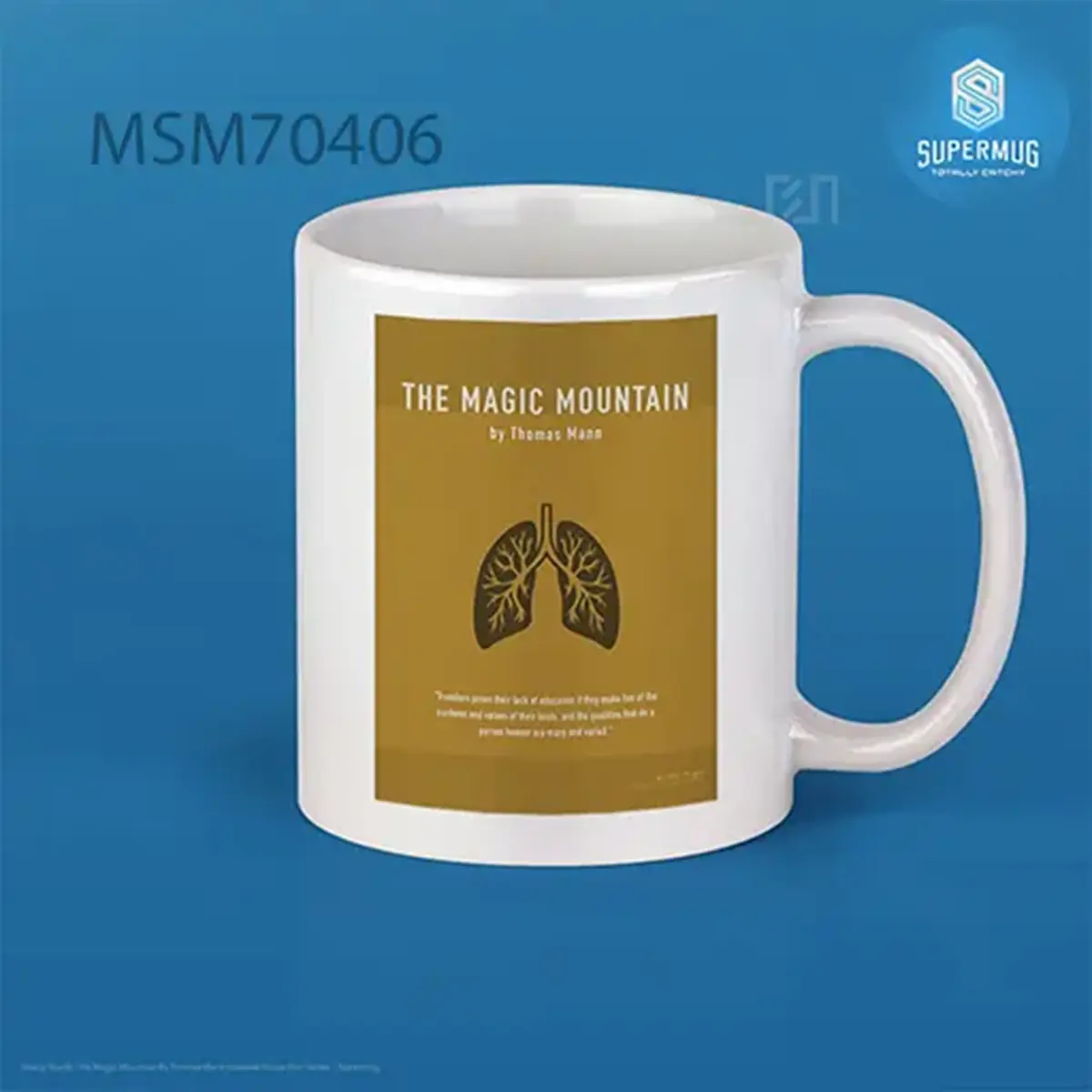 The Magic Mountain By Thomas Mann Greatest Books Ever Series Super Mug