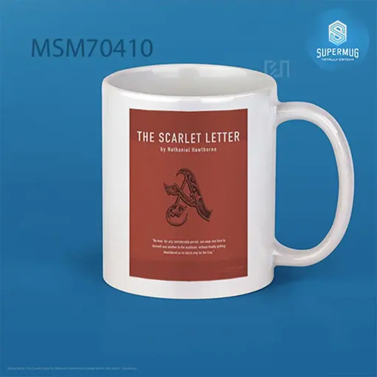 The Scarlet Letter By Nathaniel Hawthorne Greatest Books Ever Series Super Mug