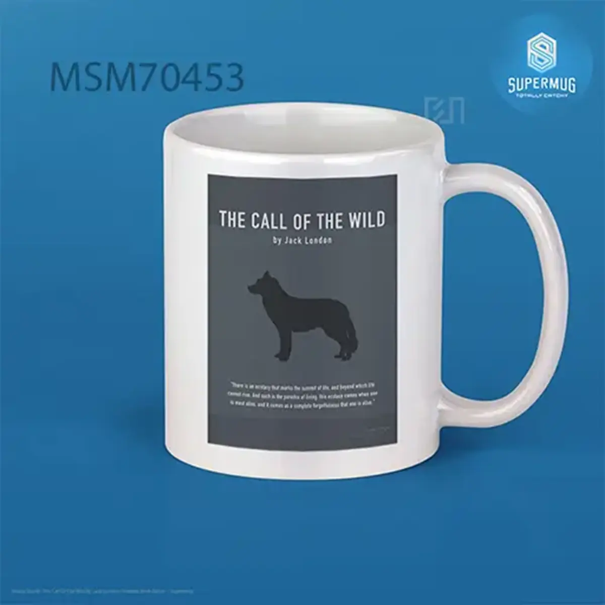 The Call Of The Wild By Jack London Greatest Book Series Super Mug