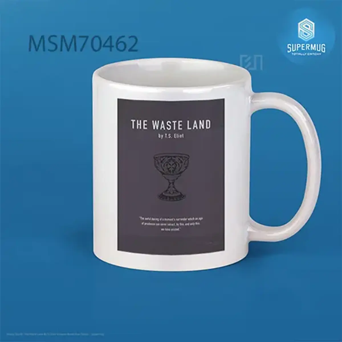 The Waste Land By Ts Eliot Greatest Books Ever Series Super Mug