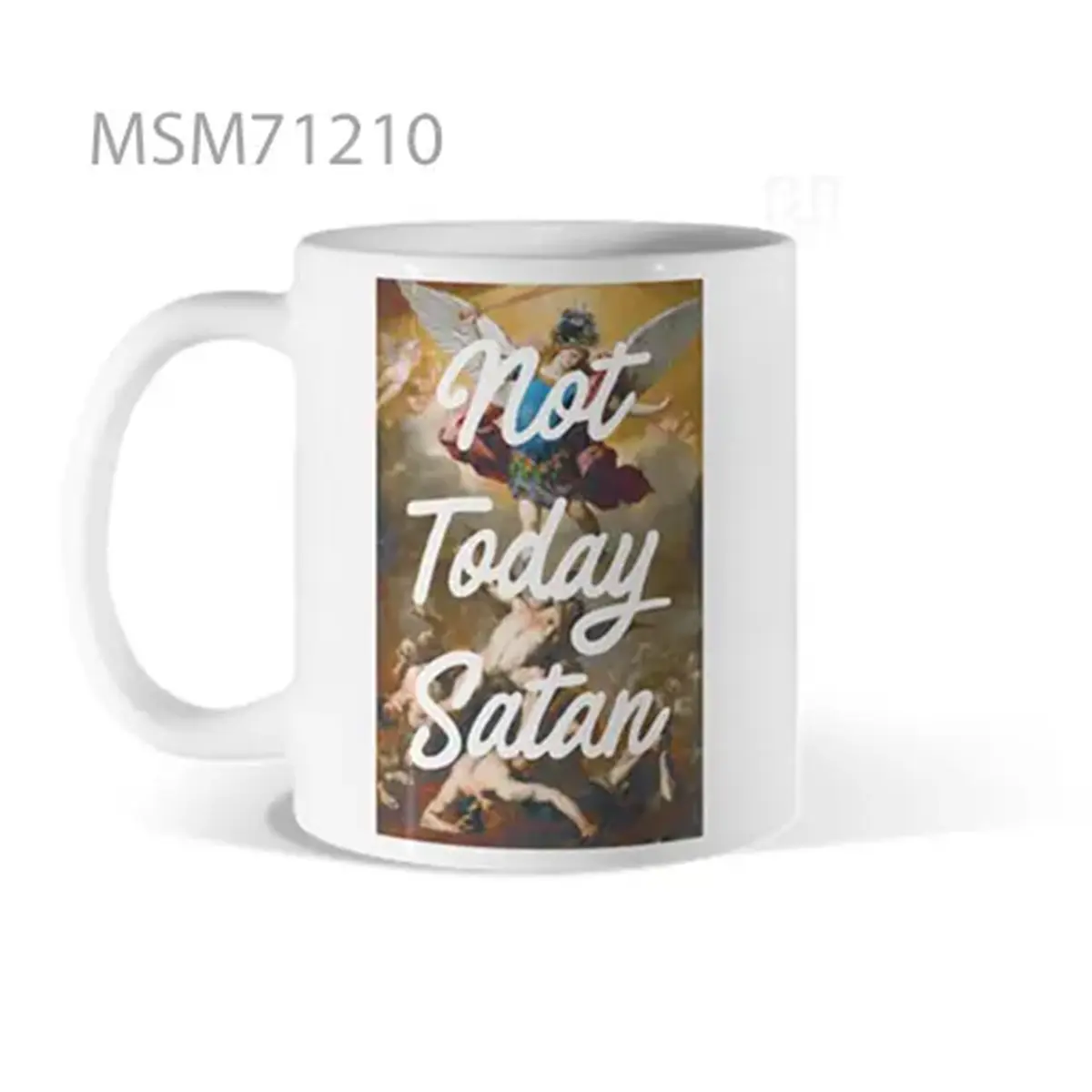 Not Today Satan – Caffeine Defense Mug