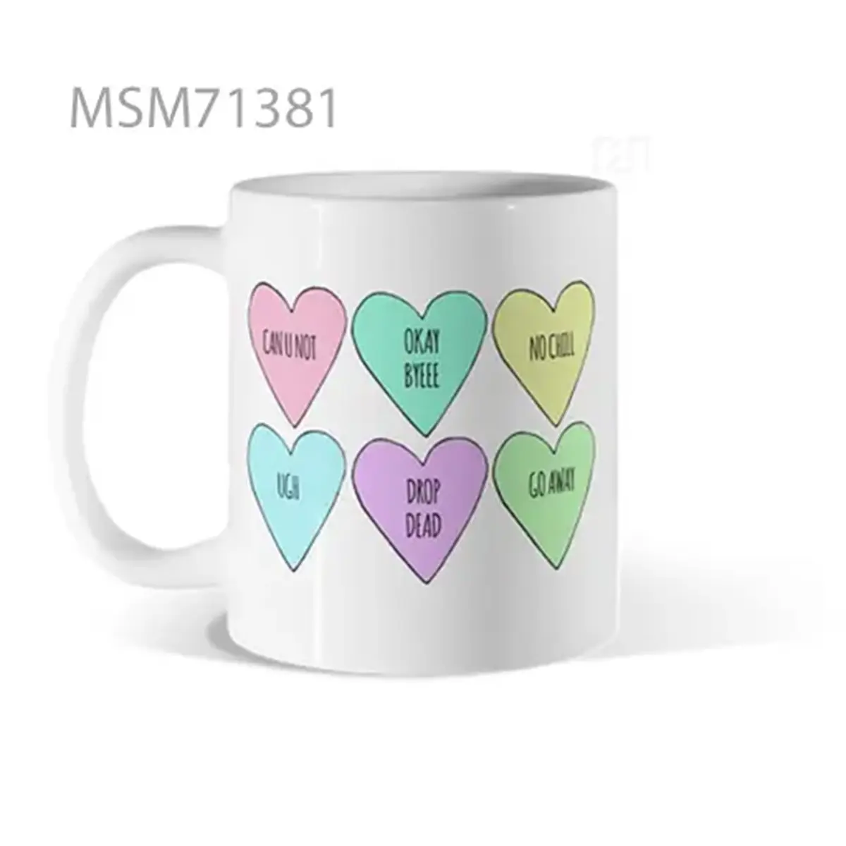 Candy Hearts Sayings Mug