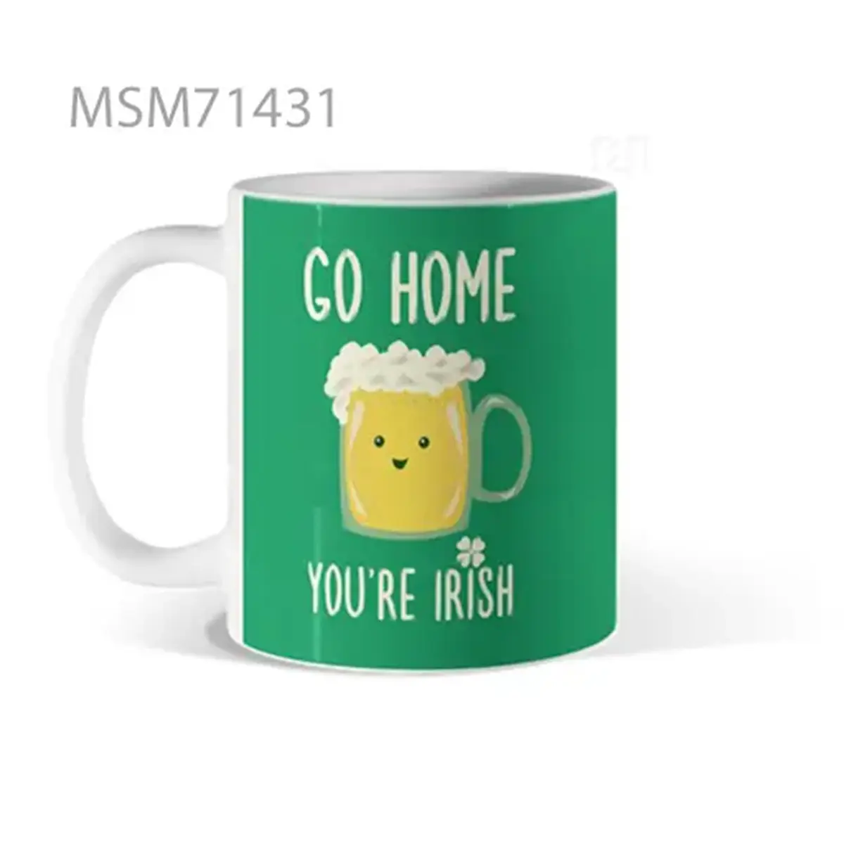 Go Home You're Irish (Bear) Mug