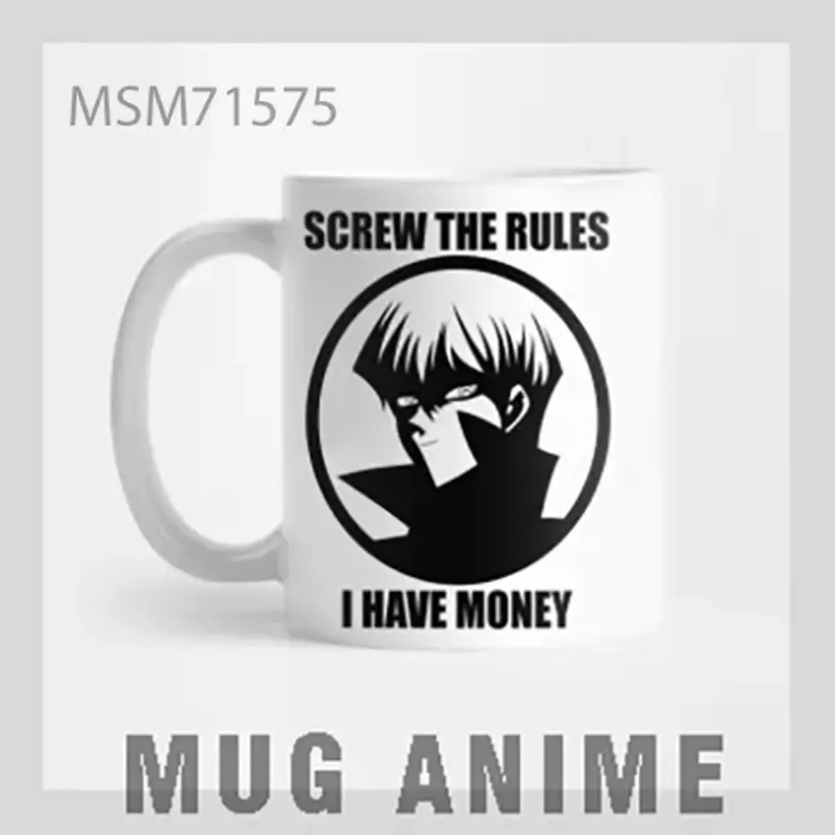 Screw the Rules Anime Mug