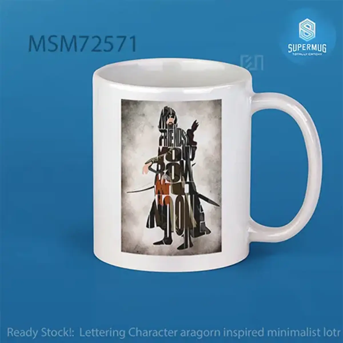 Desain Lettering Character Aragorn Inspired Minimalist – Super Mug