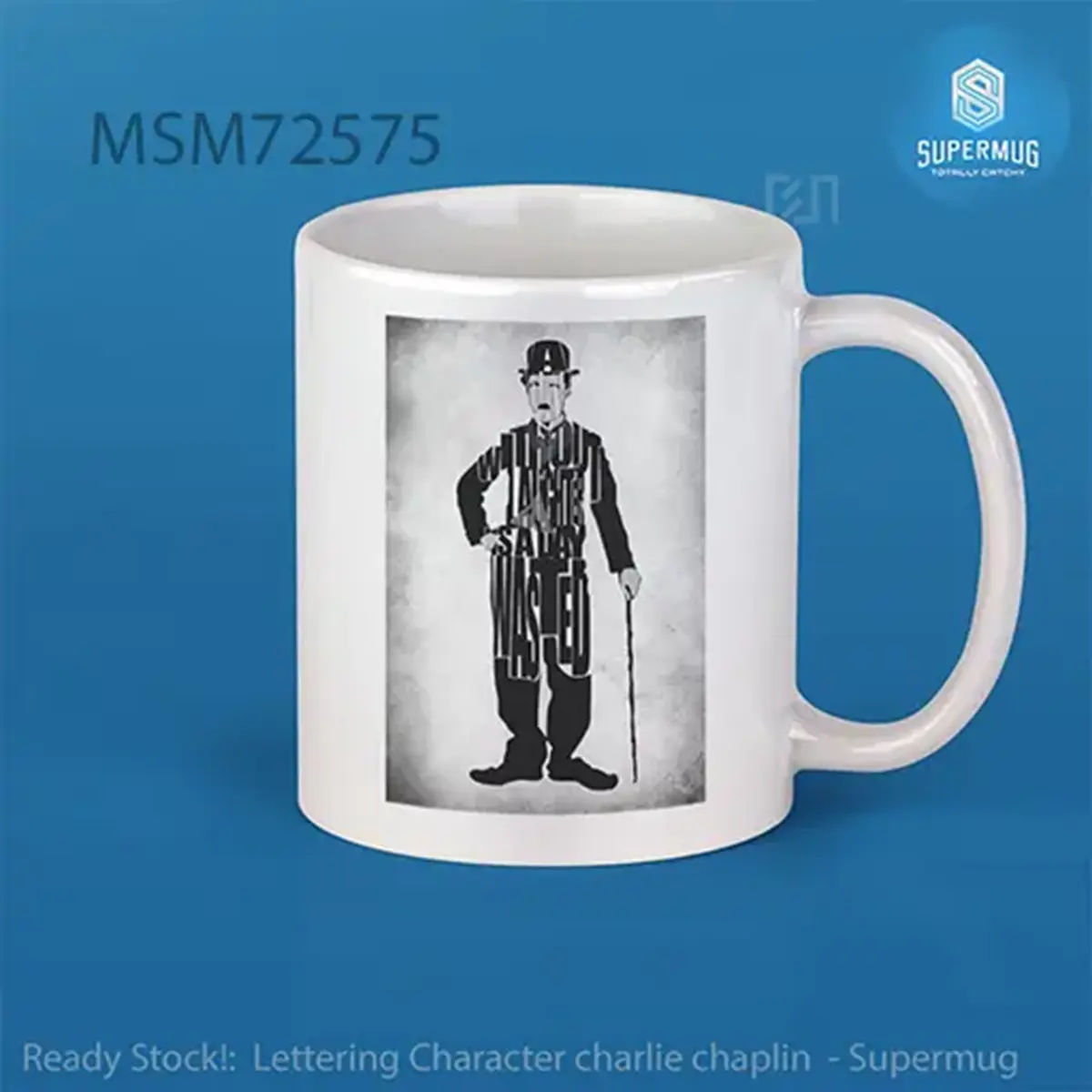 Desain Lettering Character Charlie Chaplin – Super Mug