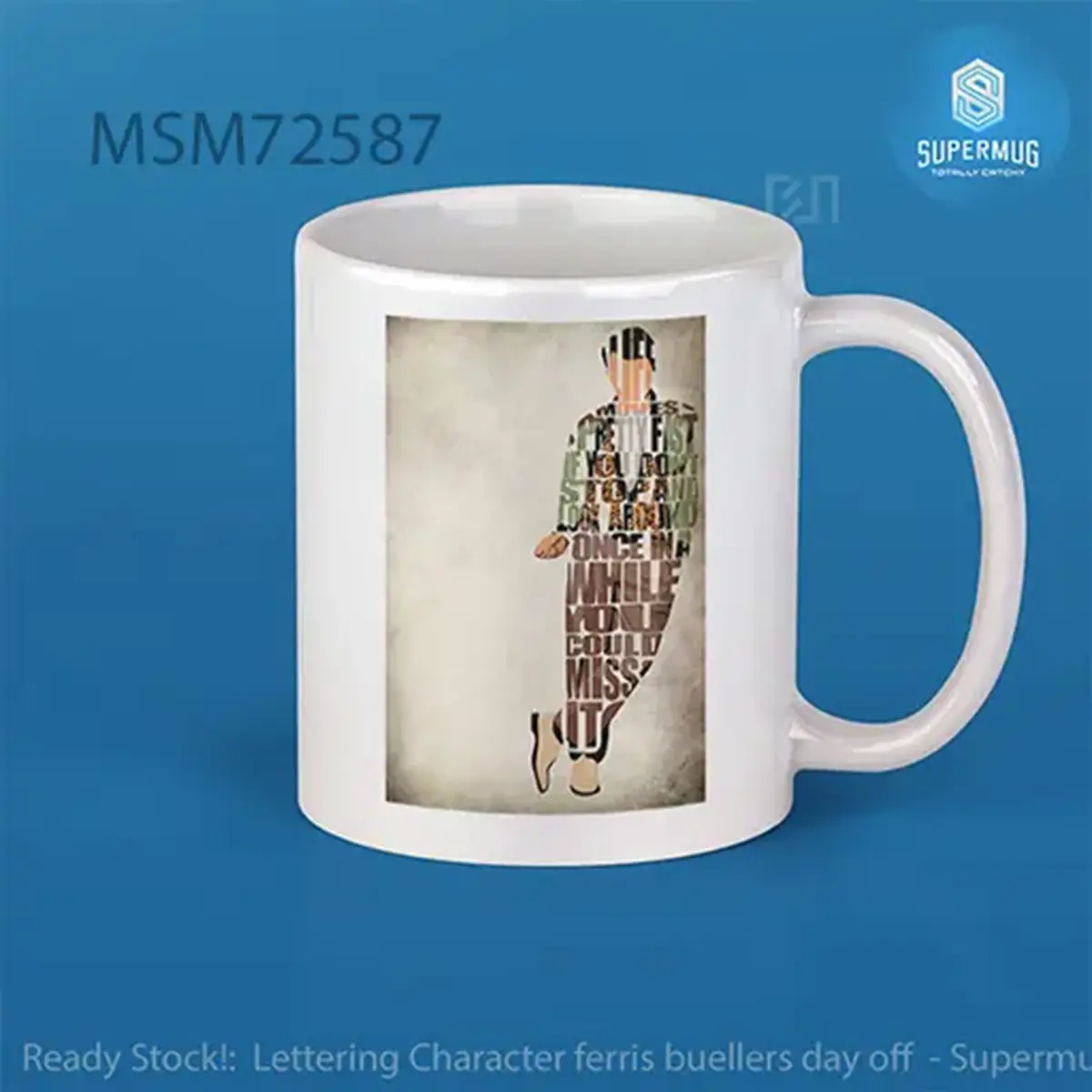 Desain Lettering Character Ferris Bueller’s Day Off – Super Mug