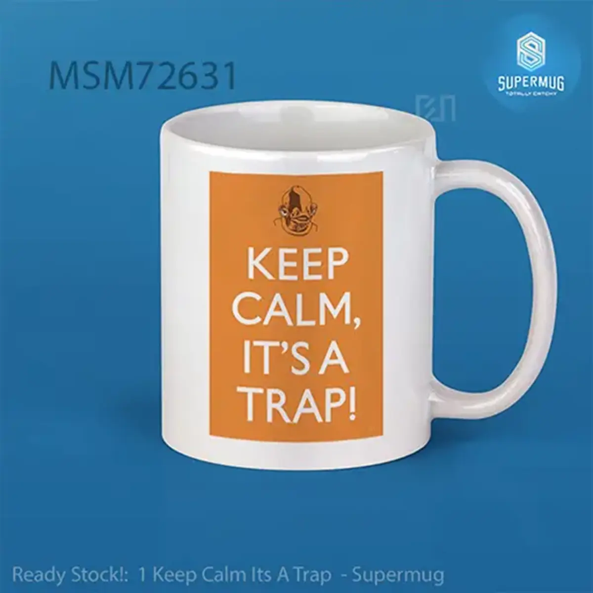 Keep Calm It’s A Trap Mug